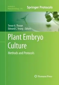 Plant Embryo Culture - Thorpe Trevor A.