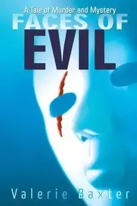 Faces of Evil - Valerie Baxter