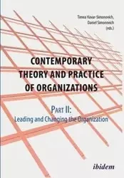 Contemporary Practice and Theory of Organizations - Part 2. Leading and Changing the Organisation - Melanie Schmid