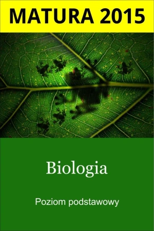 eBook Matura. Biologia. Poziom podstawowy - Centralna Komisja Egzaminacyjna epub mobi