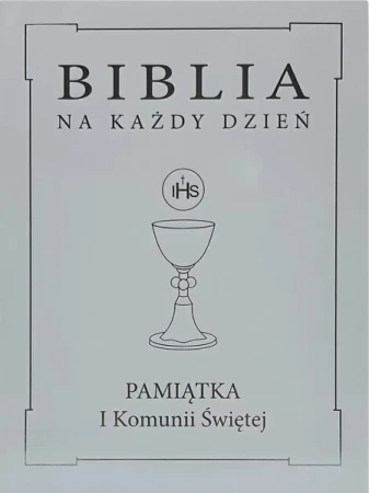 Biblia na każdy dzień. Komunia srebro TW - praca zbiorowa