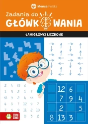 Zadania do główkowania. Łamigłówki liczbowe - Tomasz Czapla, Lidia Rózio