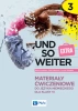 Und so weiter 3. EXTRA Materiały ćwiczeniowe - praca zbiorowa