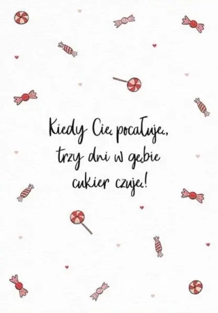 Karnet Walentynki - Kiedy cię pocałuję - Nadwyraz