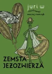 Zemsta jeżozwierza - W. Juri