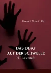 Das Ding auf der Schwelle - Lovecraft H.P.