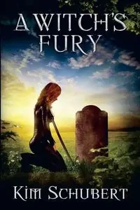 A Witch's Fury - Kim Bair
