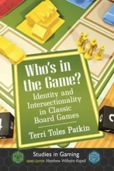 Who's in the Game? - Terri Toles Patkin