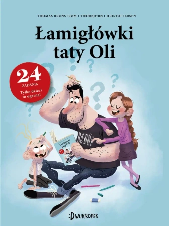 Tata Oli. Łamigłówki taty Oli - Thomas Brunstrom, Christoffersen Thorbjorn