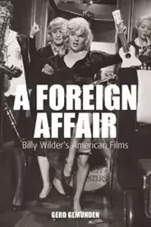 A Foreign Affair - Gemünden Gerd
