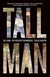 Tall Man - Chloe Hooper