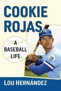 Cookie Rojas - Lou Hernández