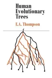 Human Evolutionary Trees - Thompson Kroonm