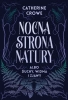 Nocna strona natury albo duchy, widma i zjawy - Catherine Crowe