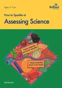 How to Sparkle at Assessing Science - Burton N.