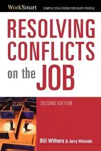 Resolving Conflicts on the Job - Bill Withers