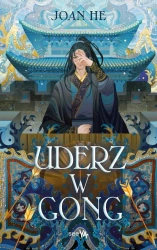 Uderz w gong - Joan He