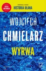 Wyrwa (edycja limitowana) - Wojciech Chmielarz