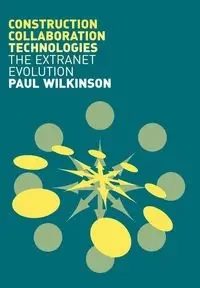 Construction Collaboration Technologies - Paul Wilkinson
