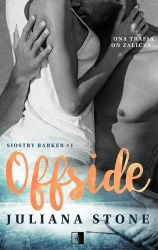 Siostry Barker T.1 Offside - Juliana Stone