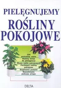 Pielęgnujemy rośliny pokojowe - Jurgen Wolff