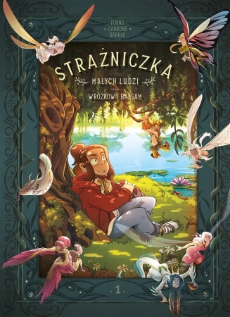 Strażniczka Małych Ludzi T.1 Wróżkowy balsam - Veronique Barrau, Carbone