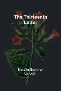 The Thirteenth Letter - Lincoln Natalie Sumner
