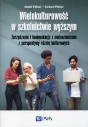Wielokulturowość w szkolnictwie wyższym - Arnold Pabian, Barbara Pabian
