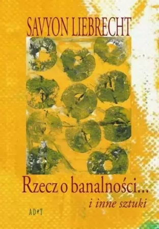 Rzecz o banalności - Liebrecht Savyon