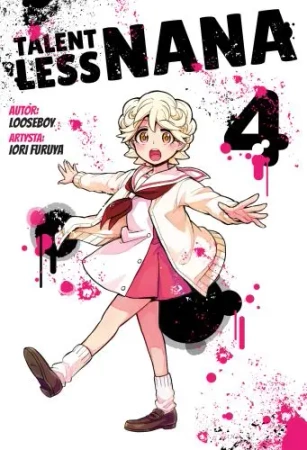 Talentless Nana. Tom 4 - Looseboy