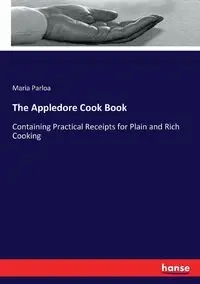 The Appledore Cook Book - Maria Parloa