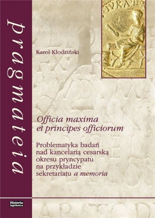 Officia maxima et principes officiorum - Karol Kłodziński