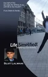 Life Simplified! - Lalwani Sujit