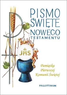 Pismo Święte. Nowy Testament. Pamiątka I Komunii Świętej. Mały format - praca zbiorowa