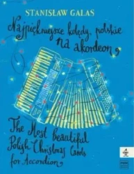 Najpiękniejsze kolędy polskie na akordeon - Stanisław Galas
