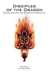 Disciples of the Dragon - Paul Bax