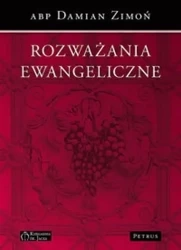 Rozważania ewangeliczne - Damian abp Zimoń