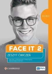 Face it 2 B1/B1+ Ćwiczenia - praca zbiorowa