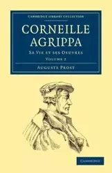 Corneille Agrippa - Volume 2 - Prost Auguste