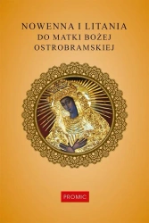 Nowenna i litania do Matki Bożej Ostrobramskiej - Krzysztof Kurek