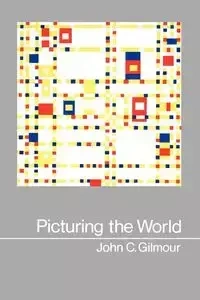 Picturing the World - John C. Gilmour