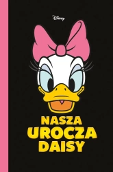 Nasza urocza Daisy - Opracowanie zbiorowe