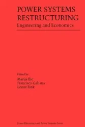 Power Systems Restructuring - Ilic Marija D.