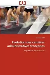 Evolution des carrières administratives françaises - IDOT-G