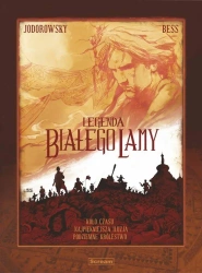 Legenda Białego Lamy. Wydanie zbiorcze T.1-3 - A. Jodorowsky, G. Bess