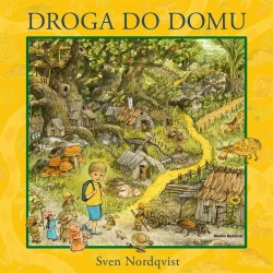 Droga do domu - Sven Nordqvist, Sven Nordqvist, Magdalena Landows