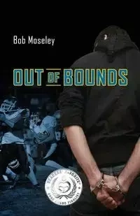 Out of Bounds - Bob Moseley