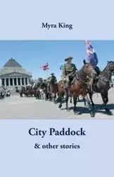 City Paddock - King Myra