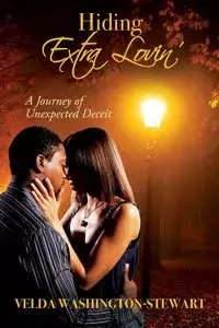 Hiding Extra Lovin' - Velda Washington-Stewart