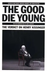 THE GOOD DIE YOUNG - ROJAS, RENE